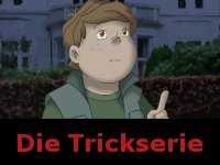 Die Trickserie