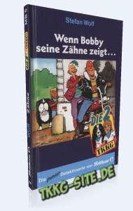 Band 5: Wenn Bobby seine Zähne zeigt...